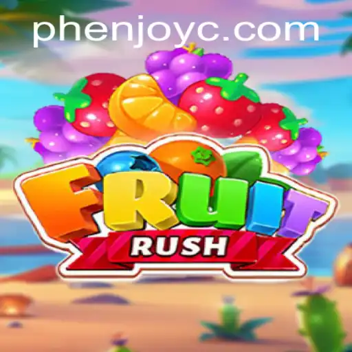 Exploring the Game World of FruitRush with Phenjoy